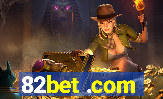 82bet .com